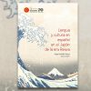 Lengua y cultura en español en el Japón de la era Reiwa. Ángel Badillo Matos