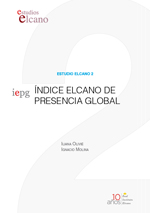 Estudio Elcano 2. Índice de Presencia Global (IEPG). Coordinadores: Iliana Olivié e Ignacio Molina. Real Instituto Elcano