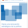 Informe Elcano 15: "Hacia una renovación estratégica de la política exterior española". Ignacio Molina (coord.). Elcano 2014