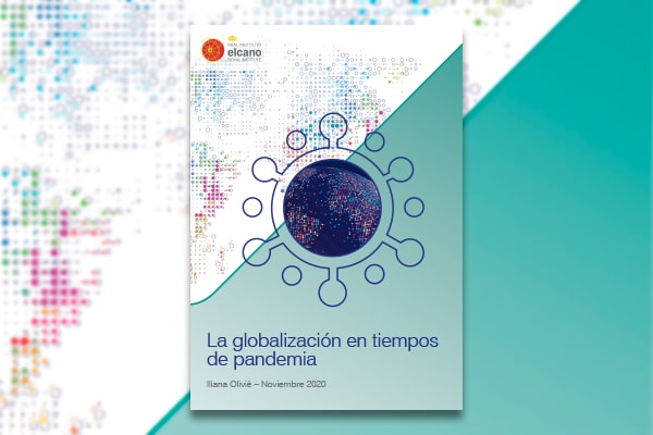 La globalización en tiempos de pandemia - Real Instituto Elcano