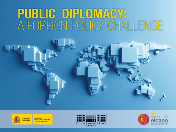 Seminario Diplomacia Pública como reto de la política exterior. Blog Elcano